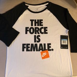 Nike “The Force Is Female” T-Shirt - Brand New